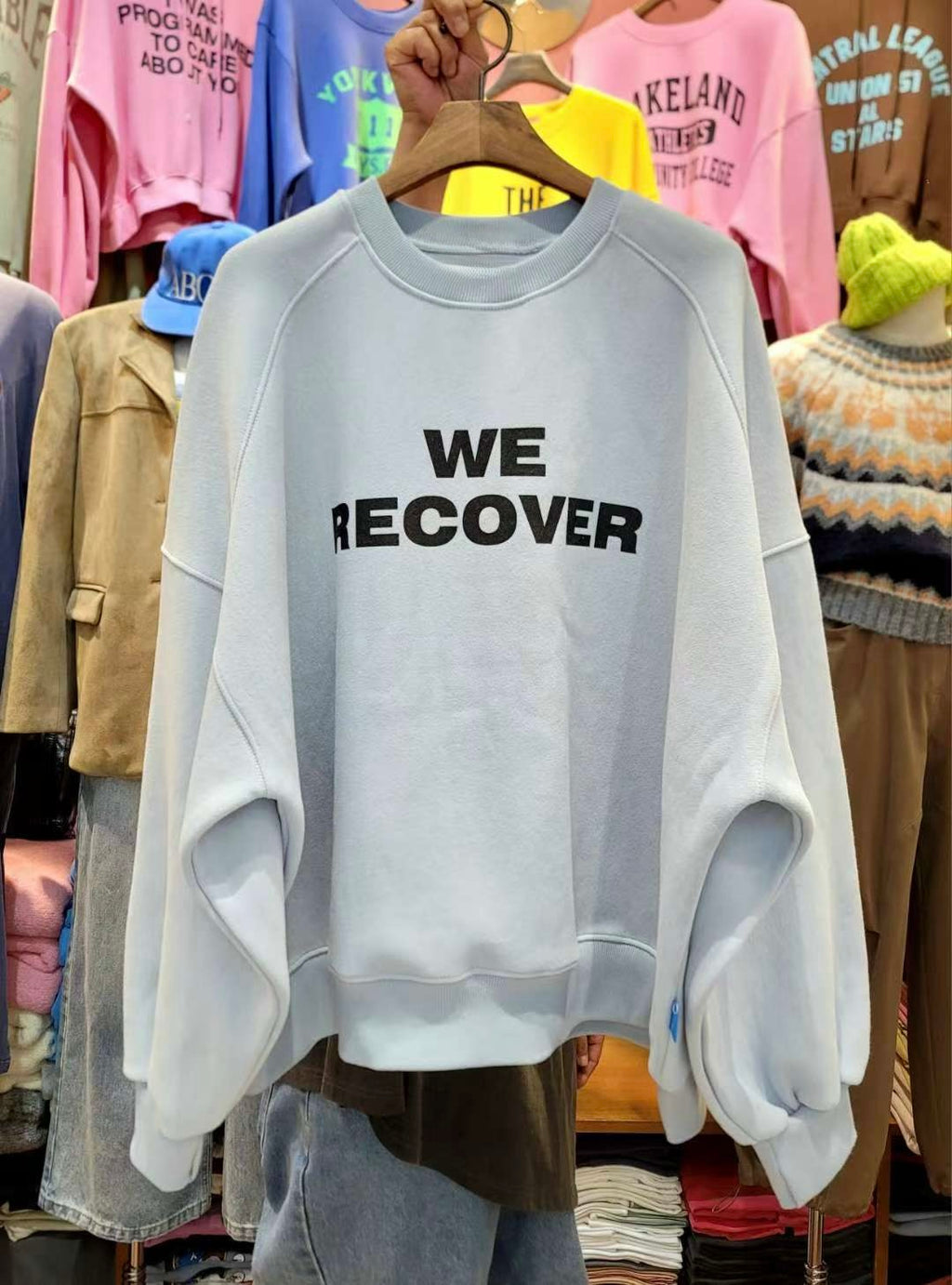 ‘We Recover” 衛衣