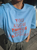 “You Know Thing”洗水薄Tee