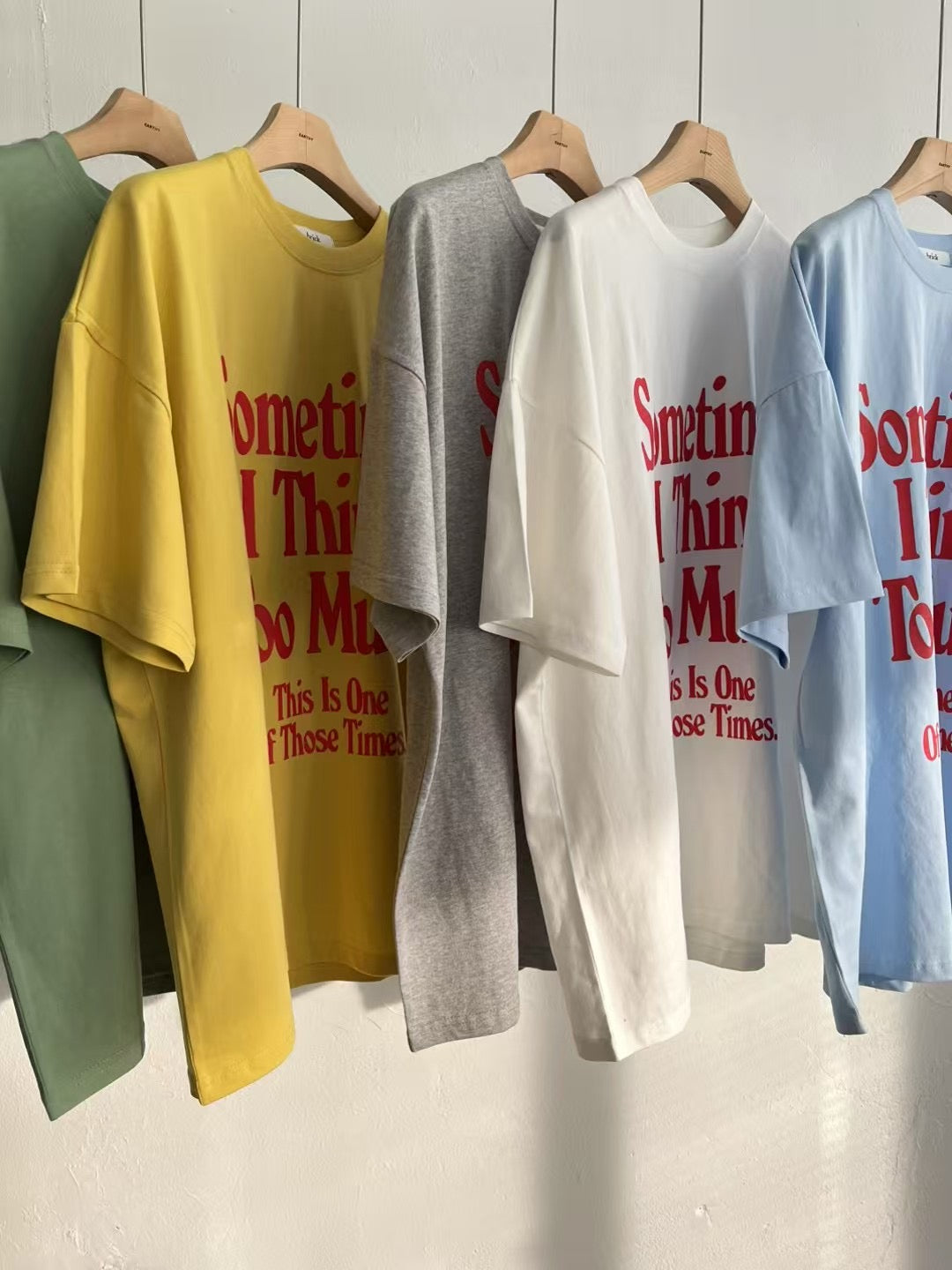 “Some Times”英文字Tee